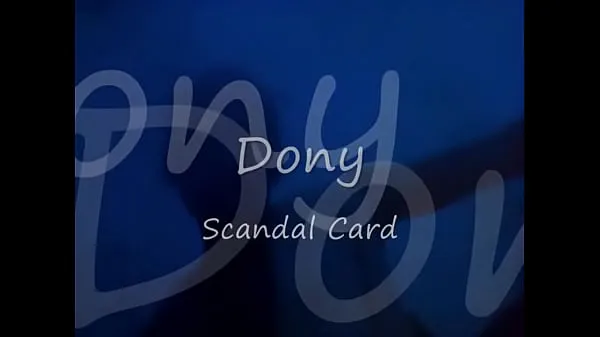 ホットScandal Card - Wonderful R&B/Soul Music of Dony新しいクリップ